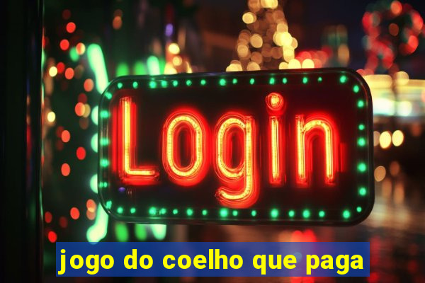 jogo do coelho que paga